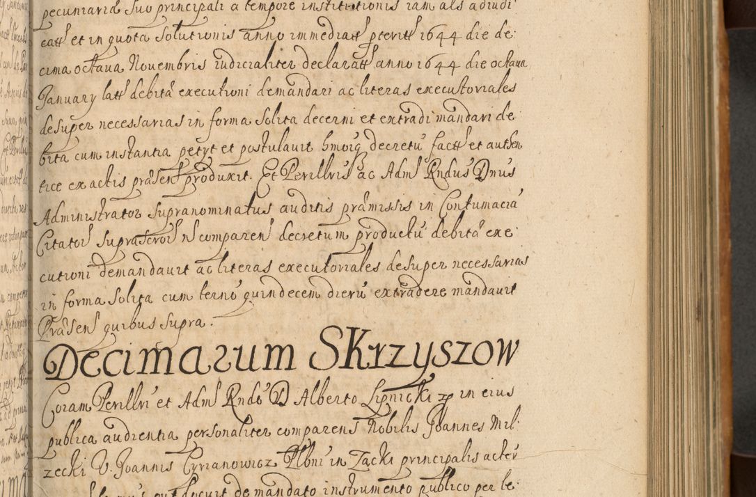 Zdjęcie nr 246 dla obiektu archiwalnego: Volumen II actorum episcopalium R. D. Petri Gembicki, episcopi Cracoviensis, locum tenente in dioecesi R. D. Alberto Lipnicki, canonico Cracoviensi post discessum R. D. Episcopi in Italiam et usque ad redditum eiusdem in Poloniam, videlicet a die 16 Novembris 1644 et per a. D. 1645 inchoative ad Septembrem. Horum videatur index ad finem huius voluminis