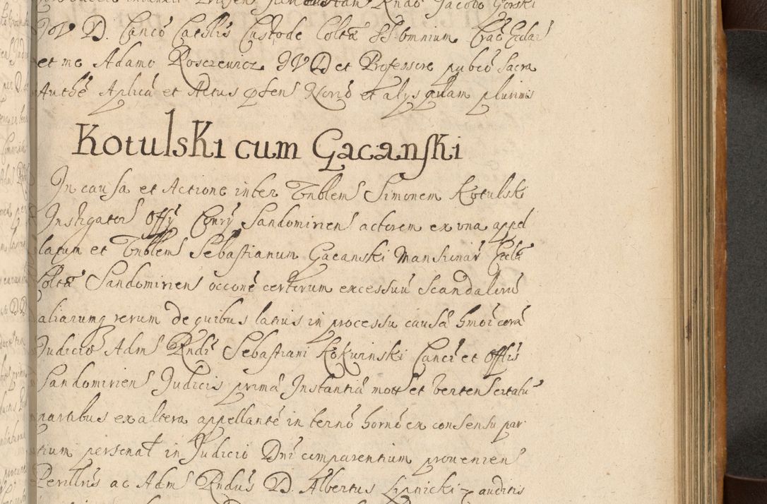 Zdjęcie nr 610 dla obiektu archiwalnego: Volumen II actorum episcopalium R. D. Petri Gembicki, episcopi Cracoviensis, locum tenente in dioecesi R. D. Alberto Lipnicki, canonico Cracoviensi post discessum R. D. Episcopi in Italiam et usque ad redditum eiusdem in Poloniam, videlicet a die 16 Novembris 1644 et per a. D. 1645 inchoative ad Septembrem. Horum videatur index ad finem huius voluminis