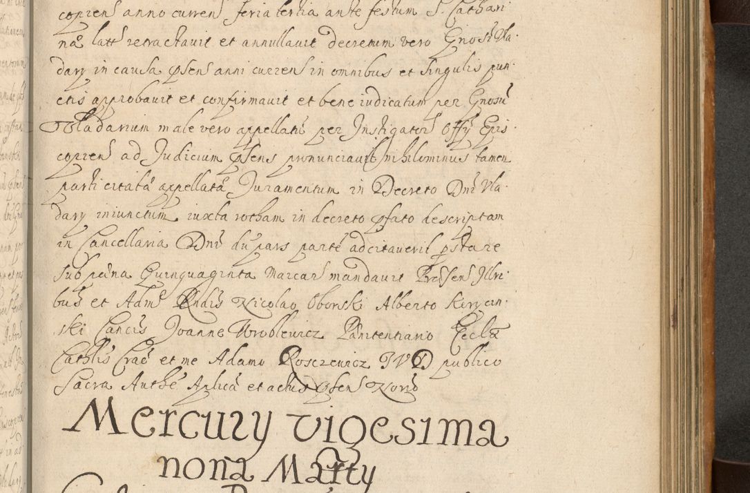 Zdjęcie nr 594 dla obiektu archiwalnego: Volumen II actorum episcopalium R. D. Petri Gembicki, episcopi Cracoviensis, locum tenente in dioecesi R. D. Alberto Lipnicki, canonico Cracoviensi post discessum R. D. Episcopi in Italiam et usque ad redditum eiusdem in Poloniam, videlicet a die 16 Novembris 1644 et per a. D. 1645 inchoative ad Septembrem. Horum videatur index ad finem huius voluminis