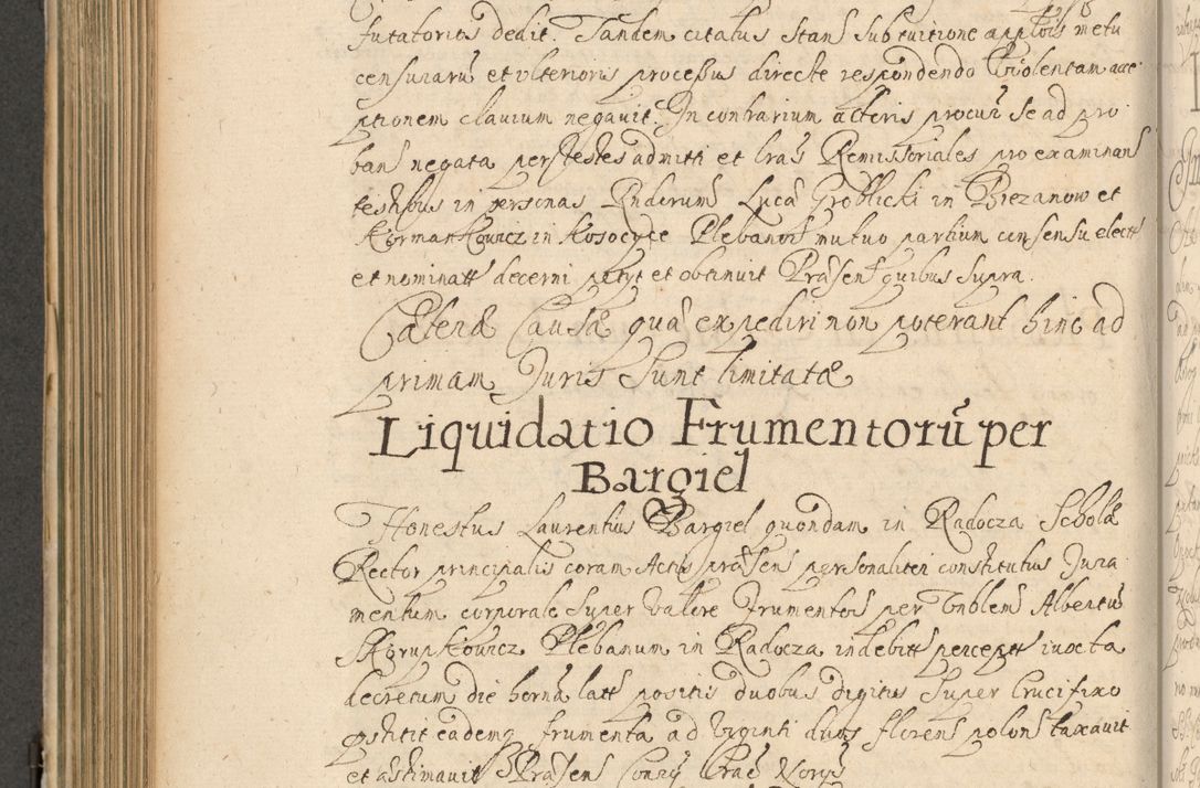 Zdjęcie nr 535 dla obiektu archiwalnego: Volumen II actorum episcopalium R. D. Petri Gembicki, episcopi Cracoviensis, locum tenente in dioecesi R. D. Alberto Lipnicki, canonico Cracoviensi post discessum R. D. Episcopi in Italiam et usque ad redditum eiusdem in Poloniam, videlicet a die 16 Novembris 1644 et per a. D. 1645 inchoative ad Septembrem. Horum videatur index ad finem huius voluminis