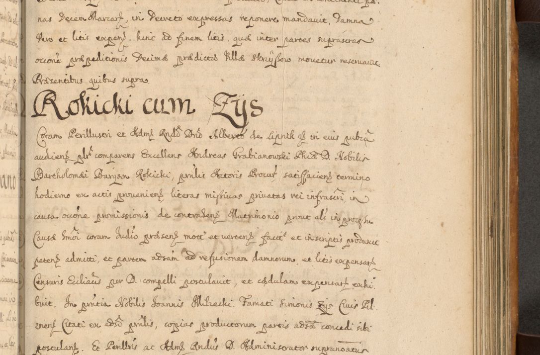 Zdjęcie nr 492 dla obiektu archiwalnego: Volumen II actorum episcopalium R. D. Petri Gembicki, episcopi Cracoviensis, locum tenente in dioecesi R. D. Alberto Lipnicki, canonico Cracoviensi post discessum R. D. Episcopi in Italiam et usque ad redditum eiusdem in Poloniam, videlicet a die 16 Novembris 1644 et per a. D. 1645 inchoative ad Septembrem. Horum videatur index ad finem huius voluminis