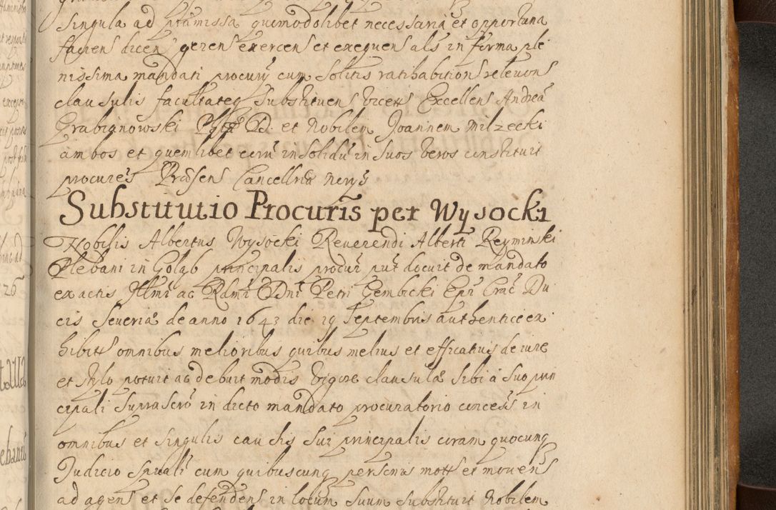 Zdjęcie nr 772 dla obiektu archiwalnego: Volumen II actorum episcopalium R. D. Petri Gembicki, episcopi Cracoviensis, locum tenente in dioecesi R. D. Alberto Lipnicki, canonico Cracoviensi post discessum R. D. Episcopi in Italiam et usque ad redditum eiusdem in Poloniam, videlicet a die 16 Novembris 1644 et per a. D. 1645 inchoative ad Septembrem. Horum videatur index ad finem huius voluminis