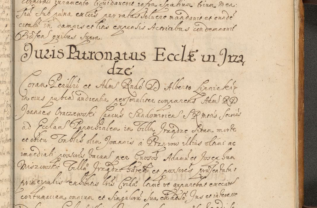 Zdjęcie nr 1072 dla obiektu archiwalnego: Volumen II actorum episcopalium R. D. Petri Gembicki, episcopi Cracoviensis, locum tenente in dioecesi R. D. Alberto Lipnicki, canonico Cracoviensi post discessum R. D. Episcopi in Italiam et usque ad redditum eiusdem in Poloniam, videlicet a die 16 Novembris 1644 et per a. D. 1645 inchoative ad Septembrem. Horum videatur index ad finem huius voluminis