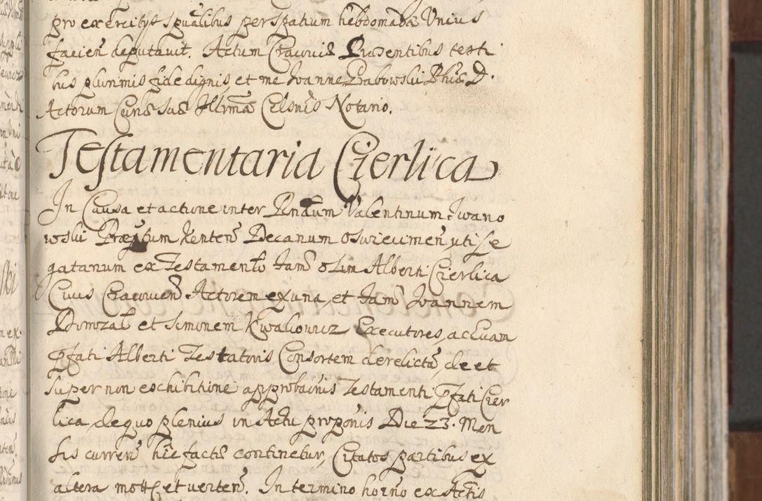 Zdjęcie nr 201 dla obiektu archiwalnego: Acta actorum, decretorum, sententiarum, erectionum, confirmationum, institutionum, resignationum, constitutionum, provisionum, quietationum, submissionum, protestationum, substitutionum R. D. Petri Gembicki, episcopi Cracoviensis, ducis Severiae in a. D. 1650 et 1651 acticatorum. Volumen V
