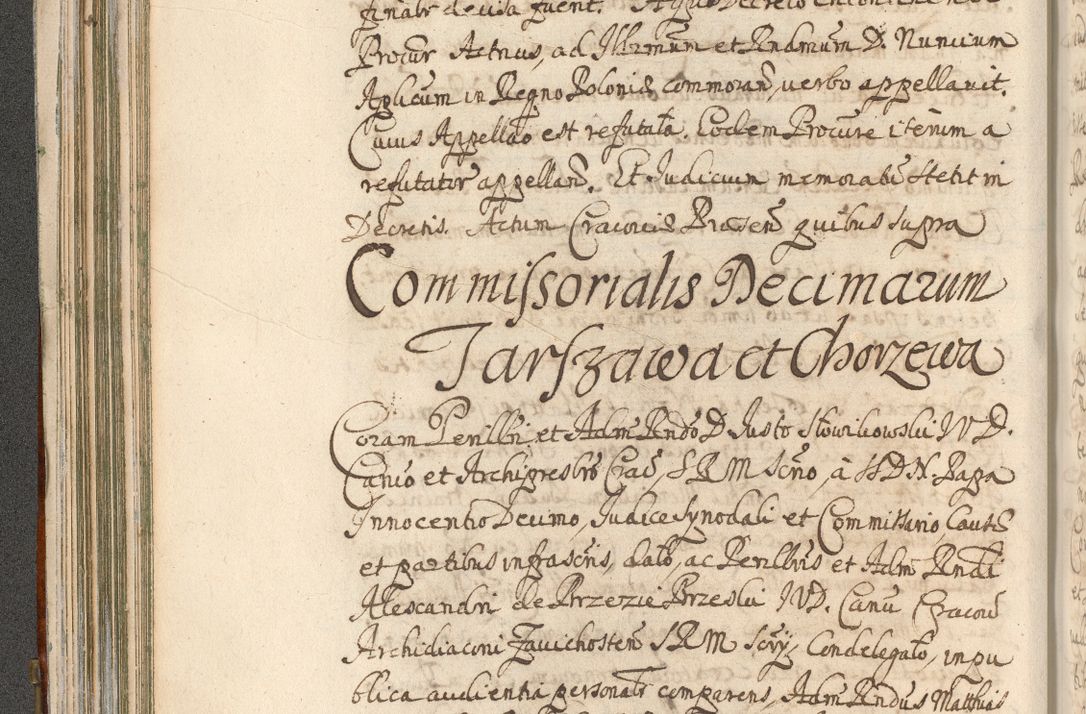 Zdjęcie nr 186 dla obiektu archiwalnego: Acta actorum, decretorum, sententiarum, erectionum, confirmationum, institutionum, resignationum, constitutionum, provisionum, quietationum, submissionum, protestationum, substitutionum R. D. Petri Gembicki, episcopi Cracoviensis, ducis Severiae in a. D. 1650 et 1651 acticatorum. Volumen V