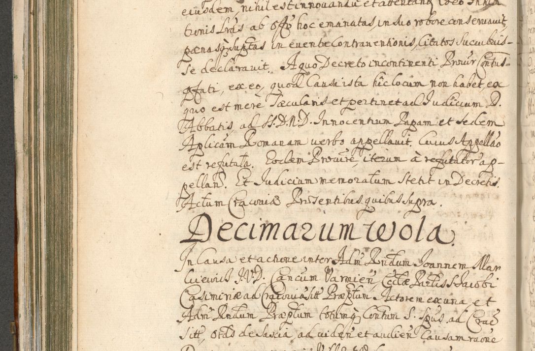 Zdjęcie nr 340 dla obiektu archiwalnego: Acta actorum, decretorum, sententiarum, erectionum, confirmationum, institutionum, resignationum, constitutionum, provisionum, quietationum, submissionum, protestationum, substitutionum R. D. Petri Gembicki, episcopi Cracoviensis, ducis Severiae in a. D. 1650 et 1651 acticatorum. Volumen V