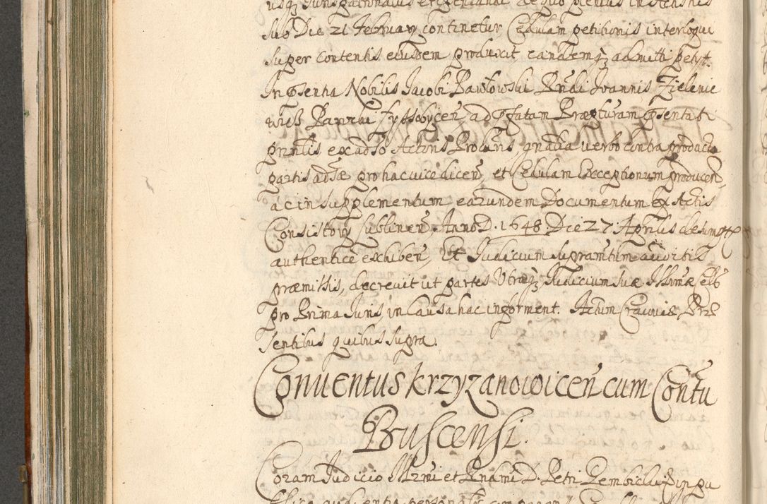 Zdjęcie nr 330 dla obiektu archiwalnego: Acta actorum, decretorum, sententiarum, erectionum, confirmationum, institutionum, resignationum, constitutionum, provisionum, quietationum, submissionum, protestationum, substitutionum R. D. Petri Gembicki, episcopi Cracoviensis, ducis Severiae in a. D. 1650 et 1651 acticatorum. Volumen V