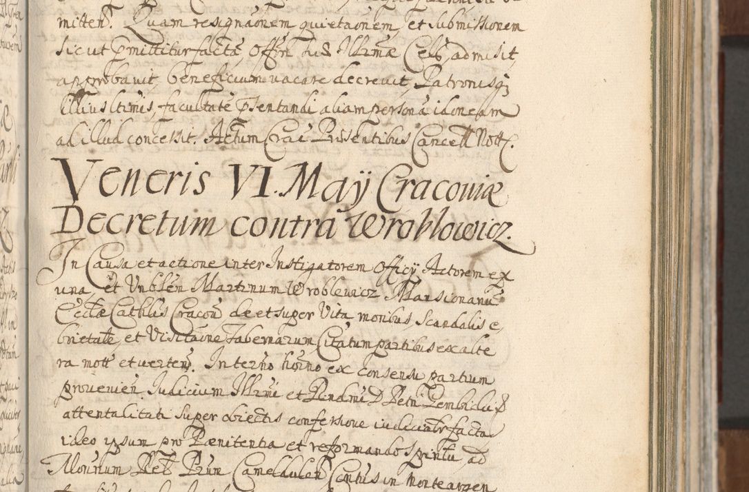 Zdjęcie nr 273 dla obiektu archiwalnego: Acta actorum, decretorum, sententiarum, erectionum, confirmationum, institutionum, resignationum, constitutionum, provisionum, quietationum, submissionum, protestationum, substitutionum R. D. Petri Gembicki, episcopi Cracoviensis, ducis Severiae in a. D. 1650 et 1651 acticatorum. Volumen V