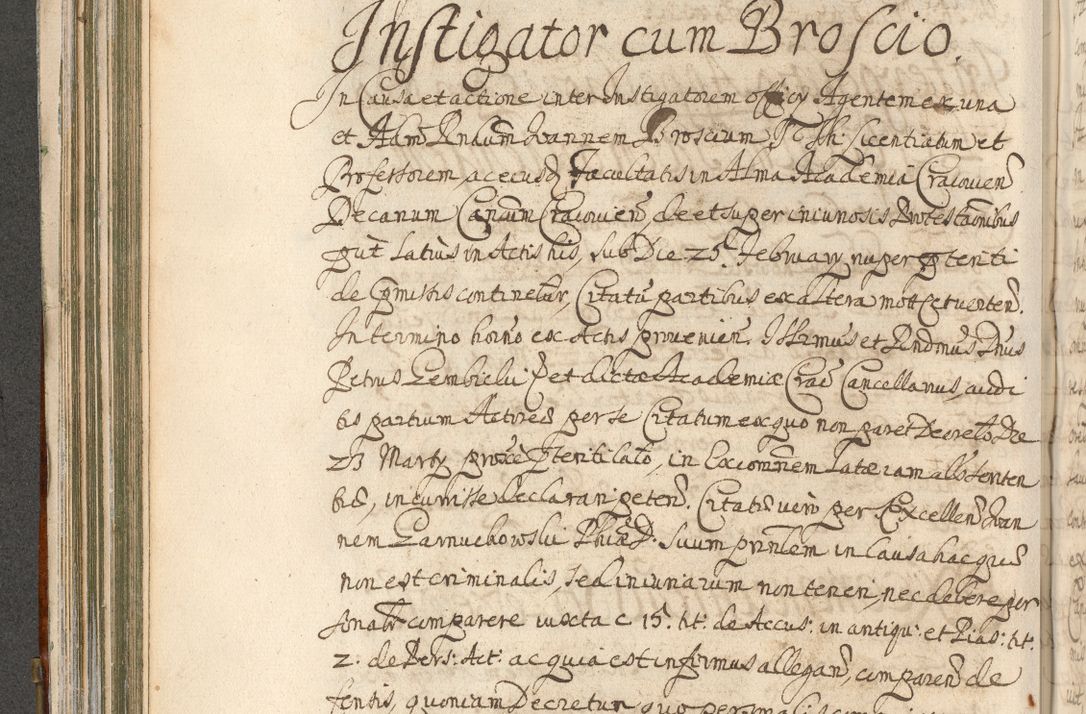 Zdjęcie nr 236 dla obiektu archiwalnego: Acta actorum, decretorum, sententiarum, erectionum, confirmationum, institutionum, resignationum, constitutionum, provisionum, quietationum, submissionum, protestationum, substitutionum R. D. Petri Gembicki, episcopi Cracoviensis, ducis Severiae in a. D. 1650 et 1651 acticatorum. Volumen V