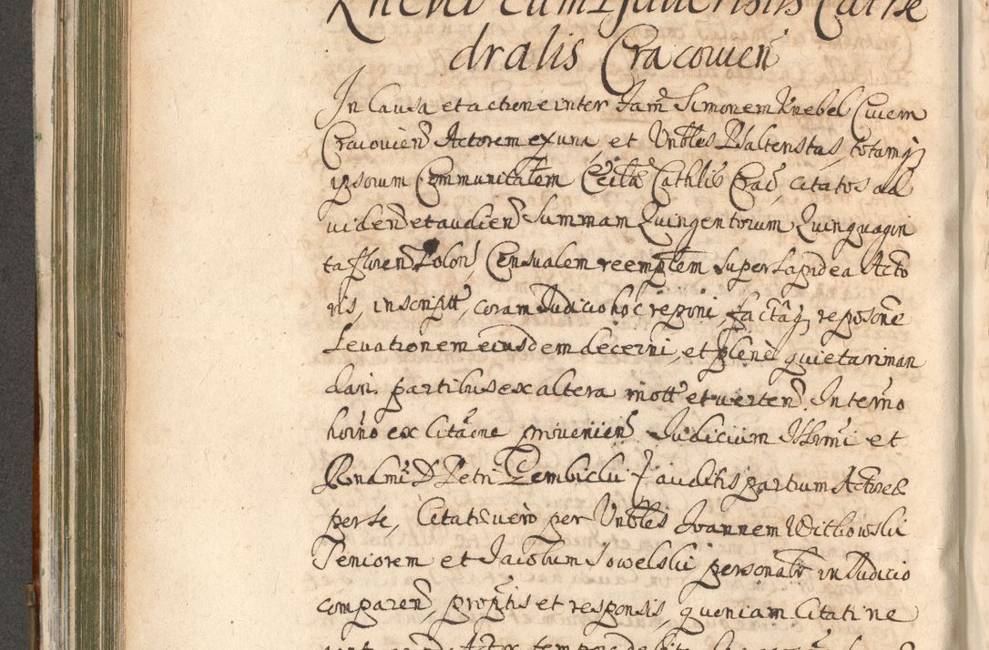 Zdjęcie nr 474 dla obiektu archiwalnego: Acta actorum, decretorum, sententiarum, erectionum, confirmationum, institutionum, resignationum, constitutionum, provisionum, quietationum, submissionum, protestationum, substitutionum R. D. Petri Gembicki, episcopi Cracoviensis, ducis Severiae in a. D. 1650 et 1651 acticatorum. Volumen V
