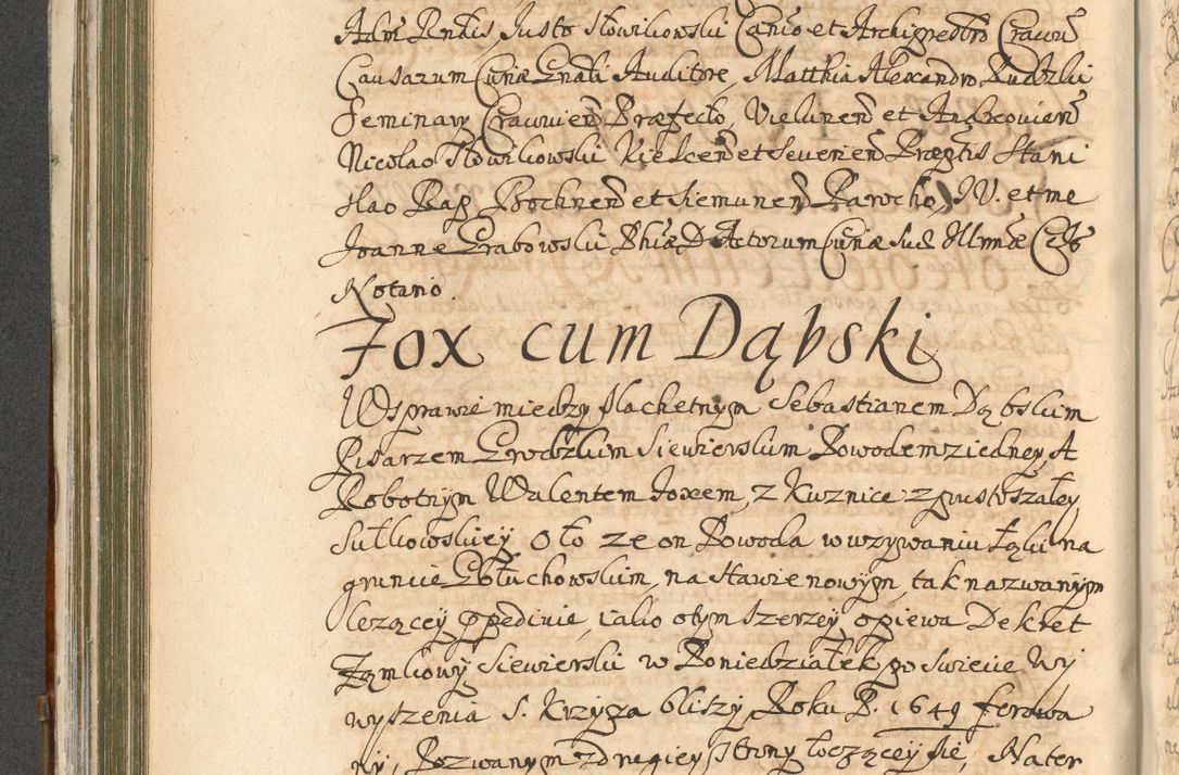 Zdjęcie nr 430 dla obiektu archiwalnego: Acta actorum, decretorum, sententiarum, erectionum, confirmationum, institutionum, resignationum, constitutionum, provisionum, quietationum, submissionum, protestationum, substitutionum R. D. Petri Gembicki, episcopi Cracoviensis, ducis Severiae in a. D. 1650 et 1651 acticatorum. Volumen V