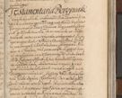 Zdjęcie nr 731 dla obiektu archiwalnego: Acta actorum, decretorum, sententiarum, erectionum, confirmationum, institutionum, resignationum, constitutionum, provisionum, quietationum, submissionum, protestationum, substitutionum R. D. Petri Gembicki, episcopi Cracoviensis, ducis Severiae in a. D. 1650 et 1651 acticatorum. Volumen V