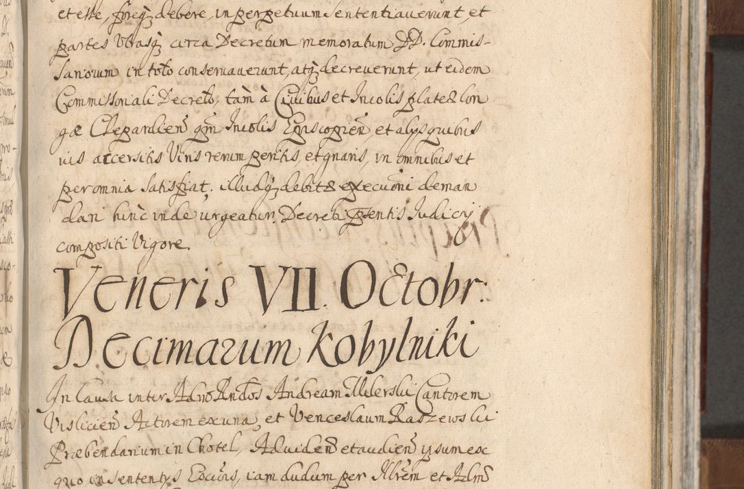 Zdjęcie nr 685 dla obiektu archiwalnego: Acta actorum, decretorum, sententiarum, erectionum, confirmationum, institutionum, resignationum, constitutionum, provisionum, quietationum, submissionum, protestationum, substitutionum R. D. Petri Gembicki, episcopi Cracoviensis, ducis Severiae in a. D. 1650 et 1651 acticatorum. Volumen V