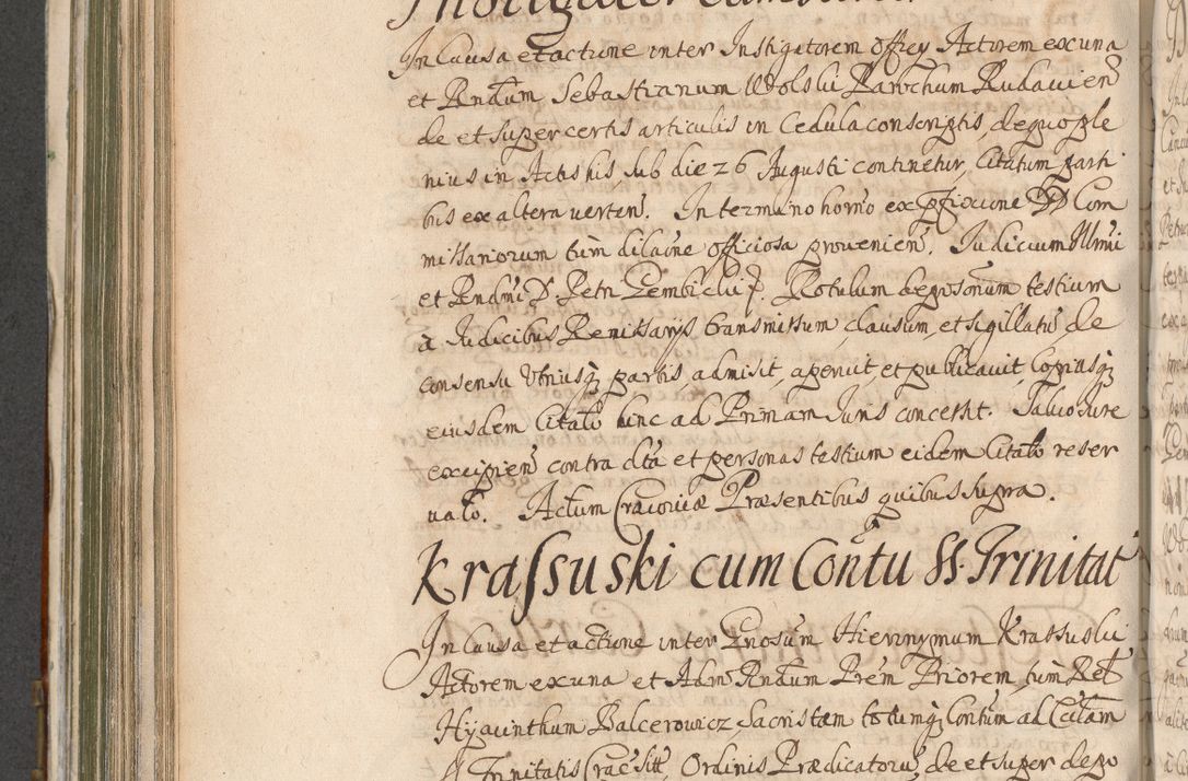 Zdjęcie nr 620 dla obiektu archiwalnego: Acta actorum, decretorum, sententiarum, erectionum, confirmationum, institutionum, resignationum, constitutionum, provisionum, quietationum, submissionum, protestationum, substitutionum R. D. Petri Gembicki, episcopi Cracoviensis, ducis Severiae in a. D. 1650 et 1651 acticatorum. Volumen V