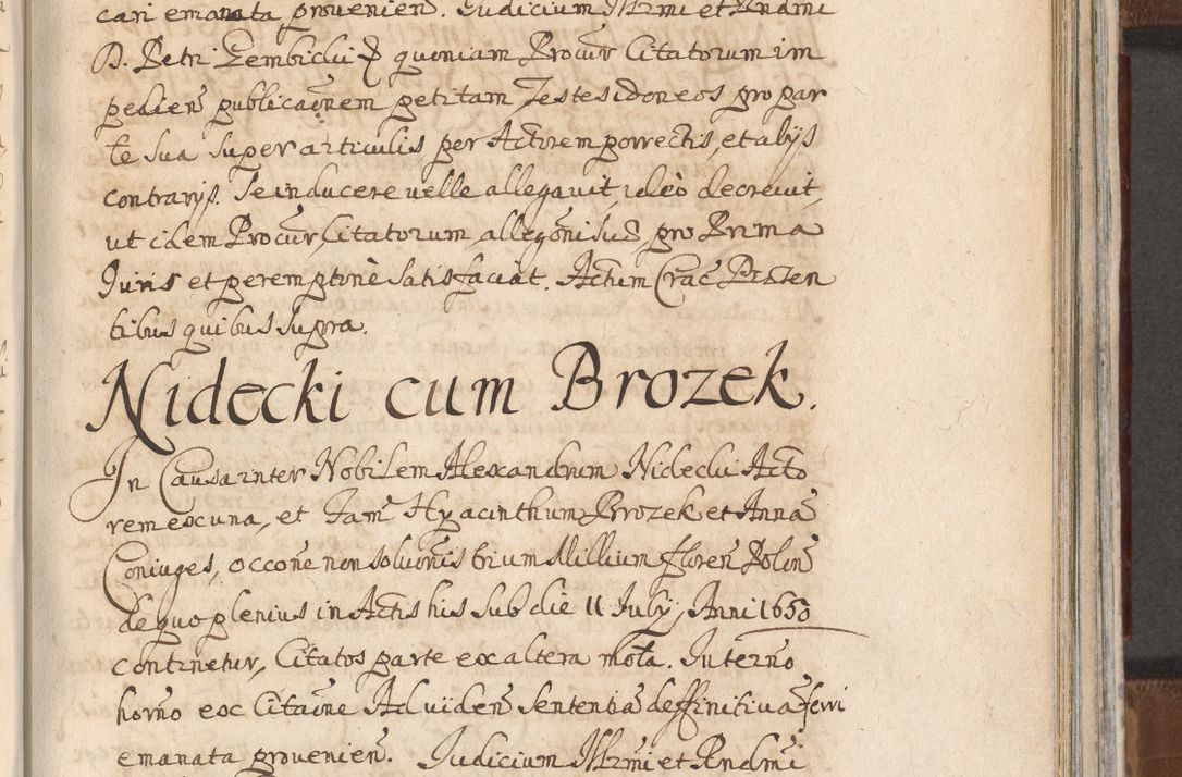 Zdjęcie nr 985 dla obiektu archiwalnego: Acta actorum, decretorum, sententiarum, erectionum, confirmationum, institutionum, resignationum, constitutionum, provisionum, quietationum, submissionum, protestationum, substitutionum R. D. Petri Gembicki, episcopi Cracoviensis, ducis Severiae in a. D. 1650 et 1651 acticatorum. Volumen V