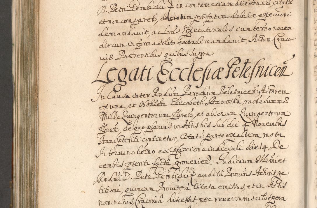 Zdjęcie nr 976 dla obiektu archiwalnego: Acta actorum, decretorum, sententiarum, erectionum, confirmationum, institutionum, resignationum, constitutionum, provisionum, quietationum, submissionum, protestationum, substitutionum R. D. Petri Gembicki, episcopi Cracoviensis, ducis Severiae in a. D. 1650 et 1651 acticatorum. Volumen V