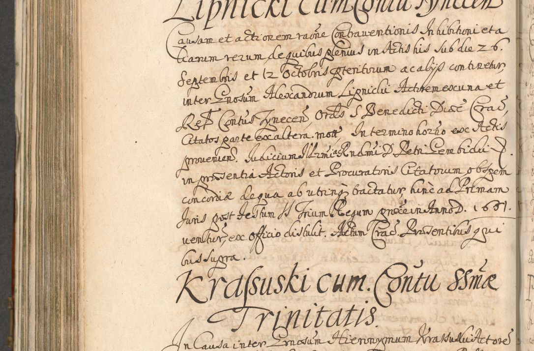 Zdjęcie nr 874 dla obiektu archiwalnego: Acta actorum, decretorum, sententiarum, erectionum, confirmationum, institutionum, resignationum, constitutionum, provisionum, quietationum, submissionum, protestationum, substitutionum R. D. Petri Gembicki, episcopi Cracoviensis, ducis Severiae in a. D. 1650 et 1651 acticatorum. Volumen V