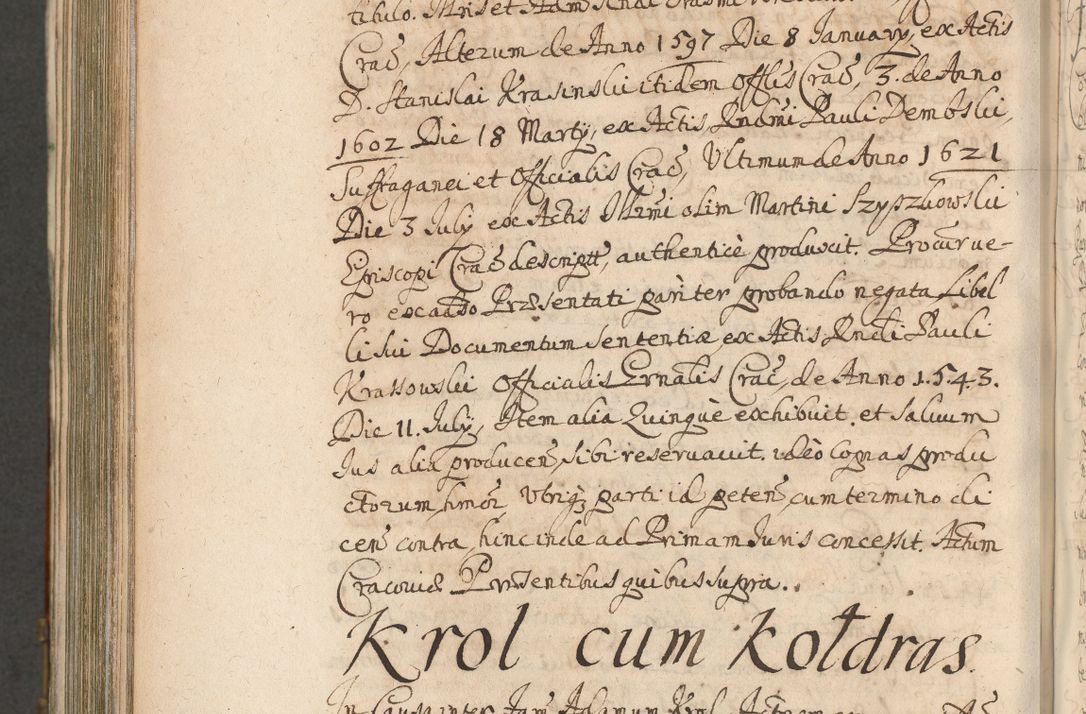 Zdjęcie nr 1009 dla obiektu archiwalnego: Acta actorum, decretorum, sententiarum, erectionum, confirmationum, institutionum, resignationum, constitutionum, provisionum, quietationum, submissionum, protestationum, substitutionum R. D. Petri Gembicki, episcopi Cracoviensis, ducis Severiae in a. D. 1650 et 1651 acticatorum. Volumen V