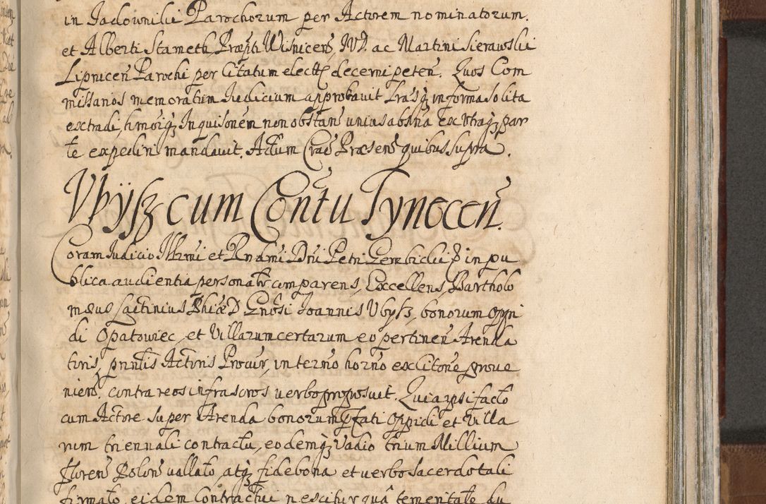 Zdjęcie nr 1178 dla obiektu archiwalnego: Acta actorum, decretorum, sententiarum, erectionum, confirmationum, institutionum, resignationum, constitutionum, provisionum, quietationum, submissionum, protestationum, substitutionum R. D. Petri Gembicki, episcopi Cracoviensis, ducis Severiae in a. D. 1650 et 1651 acticatorum. Volumen V