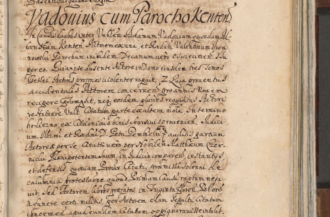 Zdjęcie nr 1030 dla obiektu archiwalnego: Acta actorum, decretorum, sententiarum, erectionum, confirmationum, institutionum, resignationum, constitutionum, provisionum, quietationum, submissionum, protestationum, substitutionum R. D. Petri Gembicki, episcopi Cracoviensis, ducis Severiae in a. D. 1650 et 1651 acticatorum. Volumen V