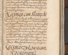 Zdjęcie nr 1218 dla obiektu archiwalnego: Acta actorum, decretorum, sententiarum, erectionum, confirmationum, institutionum, resignationum, constitutionum, provisionum, quietationum, submissionum, protestationum, substitutionum R. D. Petri Gembicki, episcopi Cracoviensis, ducis Severiae in a. D. 1650 et 1651 acticatorum. Volumen V