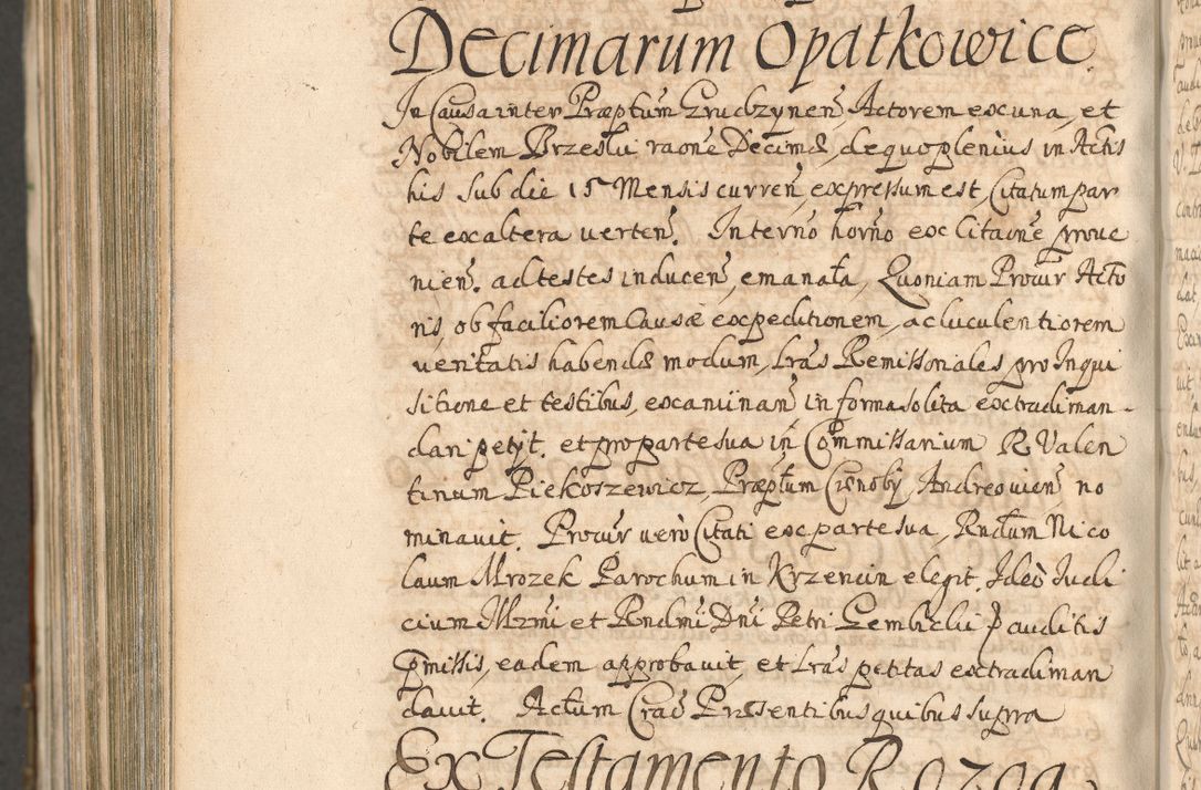 Zdjęcie nr 1516 dla obiektu archiwalnego: Acta actorum, decretorum, sententiarum, erectionum, confirmationum, institutionum, resignationum, constitutionum, provisionum, quietationum, submissionum, protestationum, substitutionum R. D. Petri Gembicki, episcopi Cracoviensis, ducis Severiae in a. D. 1650 et 1651 acticatorum. Volumen V