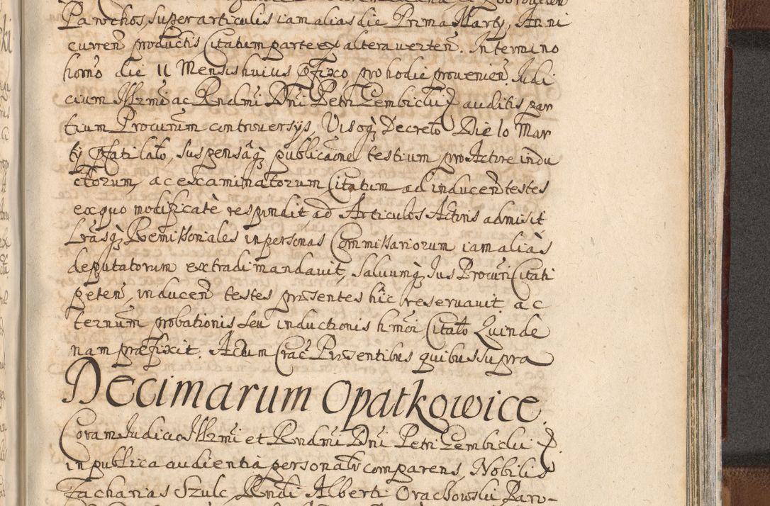 Zdjęcie nr 1491 dla obiektu archiwalnego: Acta actorum, decretorum, sententiarum, erectionum, confirmationum, institutionum, resignationum, constitutionum, provisionum, quietationum, submissionum, protestationum, substitutionum R. D. Petri Gembicki, episcopi Cracoviensis, ducis Severiae in a. D. 1650 et 1651 acticatorum. Volumen V