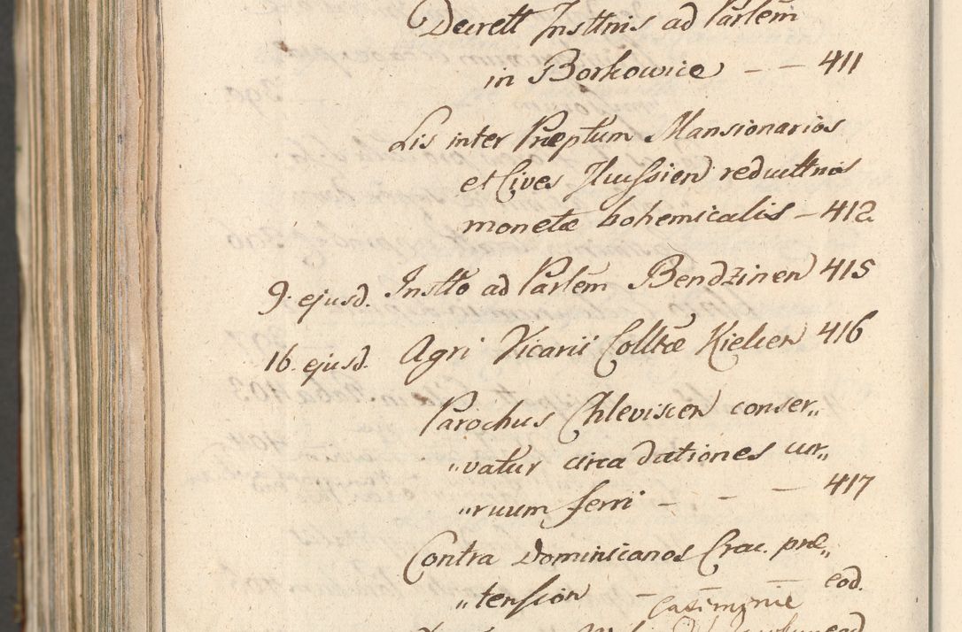 Zdjęcie nr 1778 dla obiektu archiwalnego: Acta actorum, decretorum, sententiarum, erectionum, confirmationum, institutionum, resignationum, constitutionum, provisionum, quietationum, submissionum, protestationum, substitutionum R. D. Petri Gembicki, episcopi Cracoviensis, ducis Severiae in a. D. 1650 et 1651 acticatorum. Volumen V