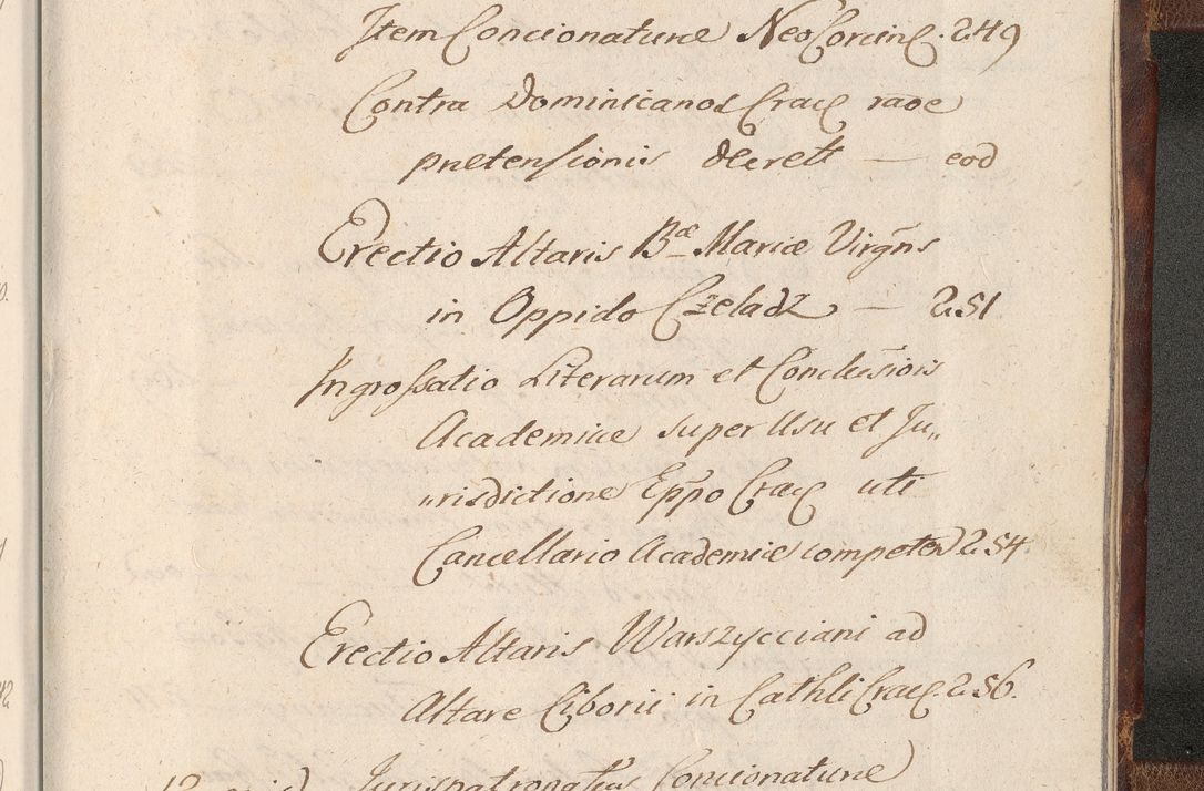 Zdjęcie nr 1767 dla obiektu archiwalnego: Acta actorum, decretorum, sententiarum, erectionum, confirmationum, institutionum, resignationum, constitutionum, provisionum, quietationum, submissionum, protestationum, substitutionum R. D. Petri Gembicki, episcopi Cracoviensis, ducis Severiae in a. D. 1650 et 1651 acticatorum. Volumen V