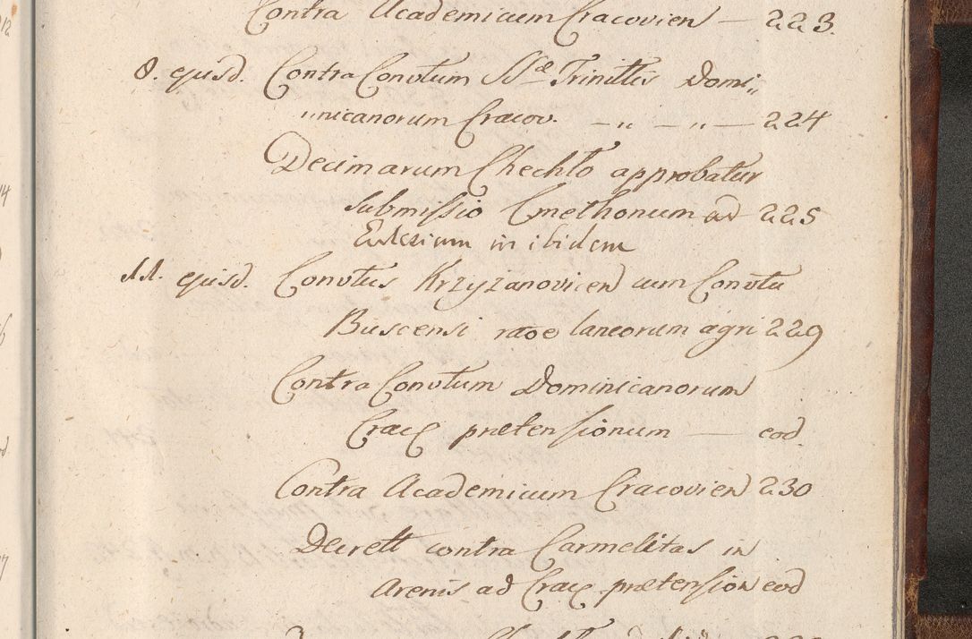 Zdjęcie nr 1765 dla obiektu archiwalnego: Acta actorum, decretorum, sententiarum, erectionum, confirmationum, institutionum, resignationum, constitutionum, provisionum, quietationum, submissionum, protestationum, substitutionum R. D. Petri Gembicki, episcopi Cracoviensis, ducis Severiae in a. D. 1650 et 1651 acticatorum. Volumen V