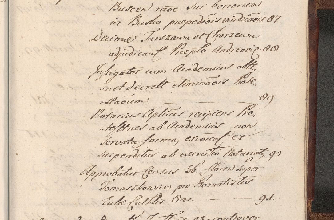 Zdjęcie nr 1757 dla obiektu archiwalnego: Acta actorum, decretorum, sententiarum, erectionum, confirmationum, institutionum, resignationum, constitutionum, provisionum, quietationum, submissionum, protestationum, substitutionum R. D. Petri Gembicki, episcopi Cracoviensis, ducis Severiae in a. D. 1650 et 1651 acticatorum. Volumen V