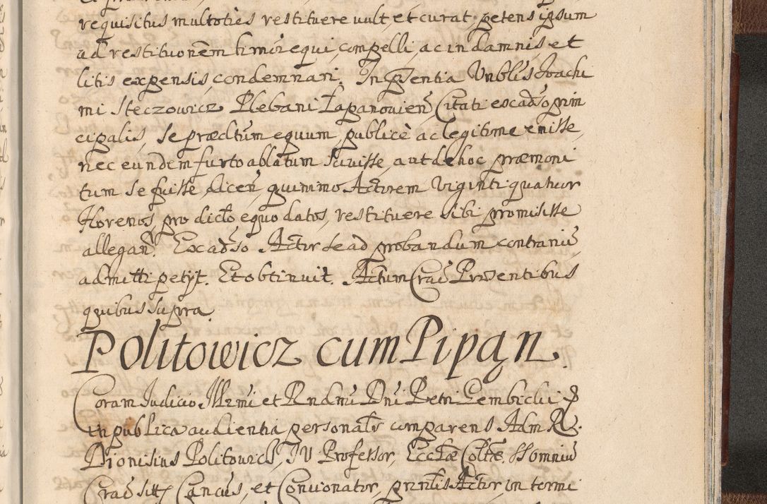 Zdjęcie nr 1697 dla obiektu archiwalnego: Acta actorum, decretorum, sententiarum, erectionum, confirmationum, institutionum, resignationum, constitutionum, provisionum, quietationum, submissionum, protestationum, substitutionum R. D. Petri Gembicki, episcopi Cracoviensis, ducis Severiae in a. D. 1650 et 1651 acticatorum. Volumen V