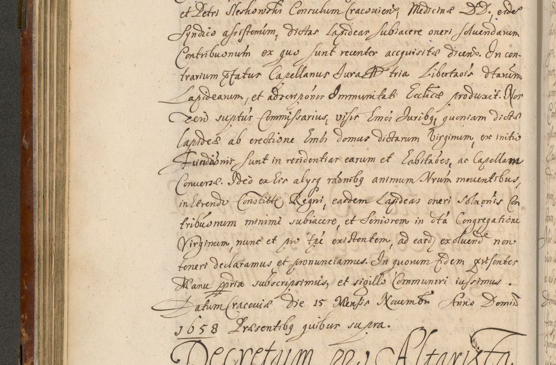 Zdjęcie nr 123 dla obiektu archiwalnego: Acta actorum, decretorum, sententiarum, erectionum, fundationum, confirmationum, instiutionum, resignationum, constitutionum, provisionum, submissionum, quietationum, substitutionum, ordinationum, ingrossationum, prostestationum R. D. Andreae Trzebicki, episcopi Cracoviensis, ducis Severiae in a. D. 1658 et  1659 acticatorum. Volumen I 