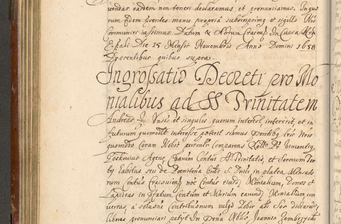 Zdjęcie nr 119 dla obiektu archiwalnego: Acta actorum, decretorum, sententiarum, erectionum, fundationum, confirmationum, instiutionum, resignationum, constitutionum, provisionum, submissionum, quietationum, substitutionum, ordinationum, ingrossationum, prostestationum R. D. Andreae Trzebicki, episcopi Cracoviensis, ducis Severiae in a. D. 1658 et  1659 acticatorum. Volumen I 