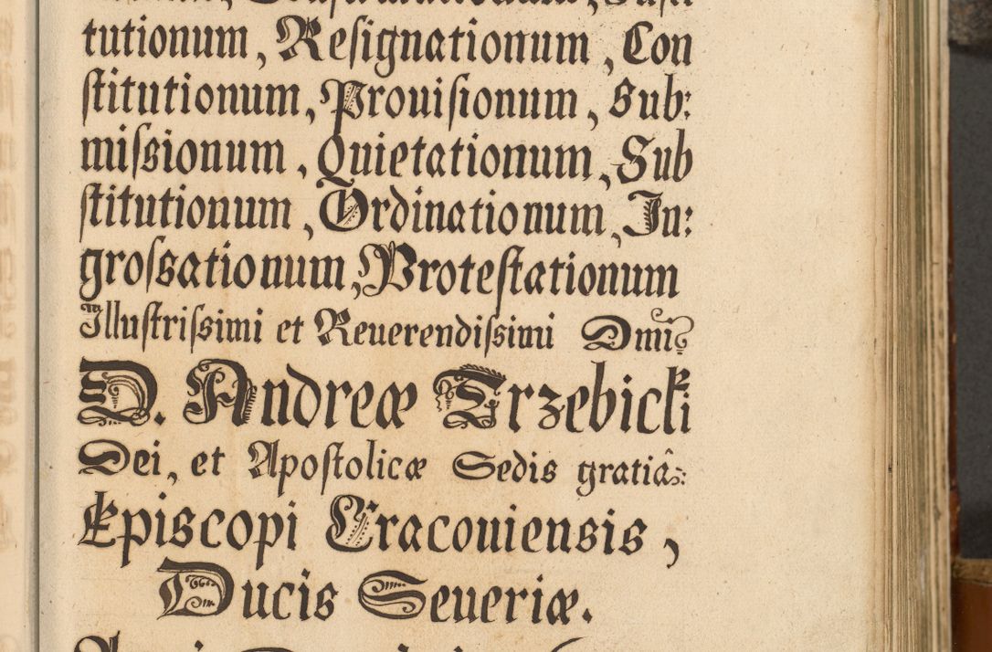 Zdjęcie nr 8 dla obiektu archiwalnego: Acta actorum, decretorum, sententiarum, erectionum, fundationum, confirmationum, instiutionum, resignationum, constitutionum, provisionum, submissionum, quietationum, substitutionum, ordinationum, ingrossationum, prostestationum R. D. Andreae Trzebicki, episcopi Cracoviensis, ducis Severiae in a. D. 1658 et  1659 acticatorum. Volumen I 