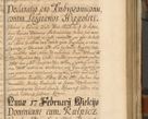 Zdjęcie nr 366 dla obiektu archiwalnego: Acta actorum, decretorum, sententiarum, erectionum, fundationum, confirmationum, instiutionum, resignationum, constitutionum, provisionum, submissionum, quietationum, substitutionum, ordinationum, ingrossationum, prostestationum R. D. Andreae Trzebicki, episcopi Cracoviensis, ducis Severiae in a. D. 1658 et  1659 acticatorum. Volumen I 