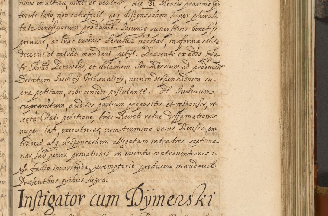 Zdjęcie nr 358 dla obiektu archiwalnego: Acta actorum, decretorum, sententiarum, erectionum, fundationum, confirmationum, instiutionum, resignationum, constitutionum, provisionum, submissionum, quietationum, substitutionum, ordinationum, ingrossationum, prostestationum R. D. Andreae Trzebicki, episcopi Cracoviensis, ducis Severiae in a. D. 1658 et  1659 acticatorum. Volumen I 