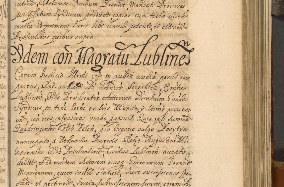 Zdjęcie nr 350 dla obiektu archiwalnego: Acta actorum, decretorum, sententiarum, erectionum, fundationum, confirmationum, instiutionum, resignationum, constitutionum, provisionum, submissionum, quietationum, substitutionum, ordinationum, ingrossationum, prostestationum R. D. Andreae Trzebicki, episcopi Cracoviensis, ducis Severiae in a. D. 1658 et  1659 acticatorum. Volumen I 