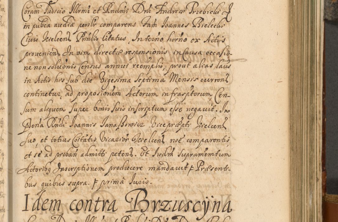 Zdjęcie nr 326 dla obiektu archiwalnego: Acta actorum, decretorum, sententiarum, erectionum, fundationum, confirmationum, instiutionum, resignationum, constitutionum, provisionum, submissionum, quietationum, substitutionum, ordinationum, ingrossationum, prostestationum R. D. Andreae Trzebicki, episcopi Cracoviensis, ducis Severiae in a. D. 1658 et  1659 acticatorum. Volumen I 