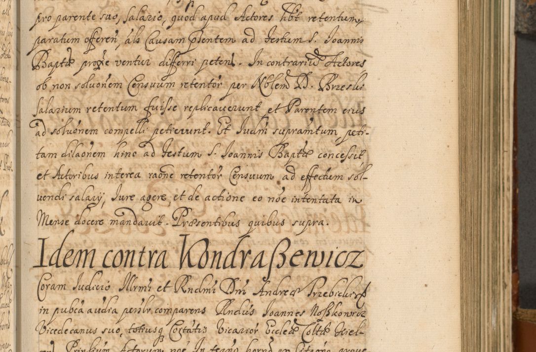 Zdjęcie nr 314 dla obiektu archiwalnego: Acta actorum, decretorum, sententiarum, erectionum, fundationum, confirmationum, instiutionum, resignationum, constitutionum, provisionum, submissionum, quietationum, substitutionum, ordinationum, ingrossationum, prostestationum R. D. Andreae Trzebicki, episcopi Cracoviensis, ducis Severiae in a. D. 1658 et  1659 acticatorum. Volumen I 