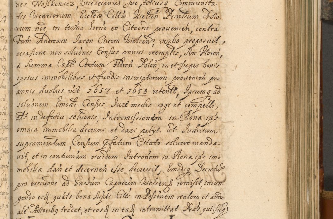 Zdjęcie nr 302 dla obiektu archiwalnego: Acta actorum, decretorum, sententiarum, erectionum, fundationum, confirmationum, instiutionum, resignationum, constitutionum, provisionum, submissionum, quietationum, substitutionum, ordinationum, ingrossationum, prostestationum R. D. Andreae Trzebicki, episcopi Cracoviensis, ducis Severiae in a. D. 1658 et  1659 acticatorum. Volumen I 