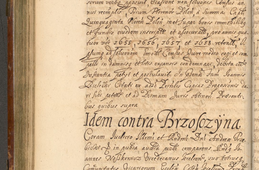 Zdjęcie nr 299 dla obiektu archiwalnego: Acta actorum, decretorum, sententiarum, erectionum, fundationum, confirmationum, instiutionum, resignationum, constitutionum, provisionum, submissionum, quietationum, substitutionum, ordinationum, ingrossationum, prostestationum R. D. Andreae Trzebicki, episcopi Cracoviensis, ducis Severiae in a. D. 1658 et  1659 acticatorum. Volumen I 