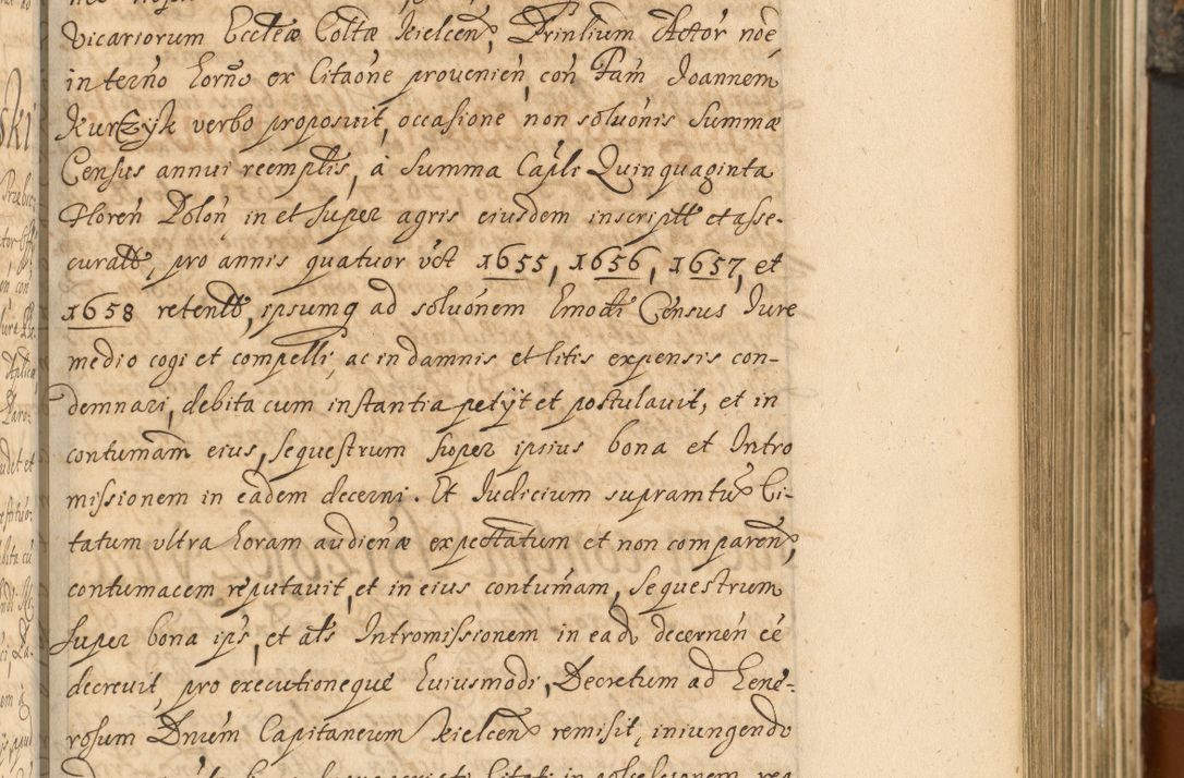 Zdjęcie nr 298 dla obiektu archiwalnego: Acta actorum, decretorum, sententiarum, erectionum, fundationum, confirmationum, instiutionum, resignationum, constitutionum, provisionum, submissionum, quietationum, substitutionum, ordinationum, ingrossationum, prostestationum R. D. Andreae Trzebicki, episcopi Cracoviensis, ducis Severiae in a. D. 1658 et  1659 acticatorum. Volumen I 