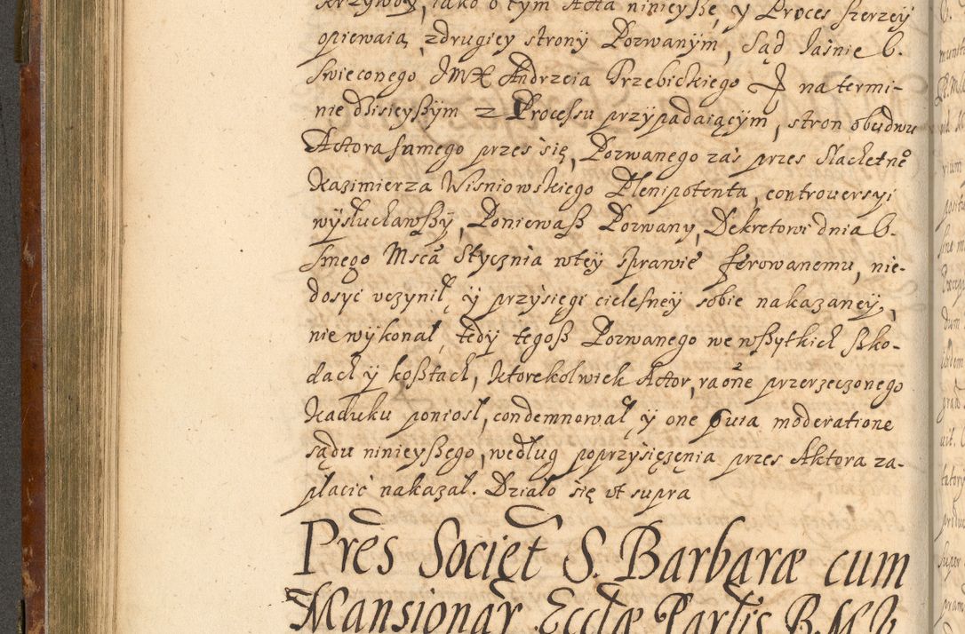 Zdjęcie nr 283 dla obiektu archiwalnego: Acta actorum, decretorum, sententiarum, erectionum, fundationum, confirmationum, instiutionum, resignationum, constitutionum, provisionum, submissionum, quietationum, substitutionum, ordinationum, ingrossationum, prostestationum R. D. Andreae Trzebicki, episcopi Cracoviensis, ducis Severiae in a. D. 1658 et  1659 acticatorum. Volumen I 