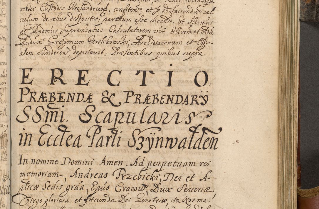 Zdjęcie nr 582 dla obiektu archiwalnego: Acta actorum, decretorum, sententiarum, erectionum, fundationum, confirmationum, instiutionum, resignationum, constitutionum, provisionum, submissionum, quietationum, substitutionum, ordinationum, ingrossationum, prostestationum R. D. Andreae Trzebicki, episcopi Cracoviensis, ducis Severiae in a. D. 1658 et  1659 acticatorum. Volumen I 