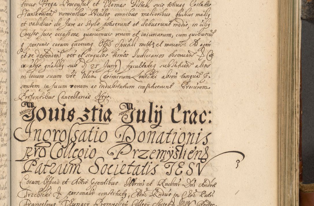 Zdjęcie nr 520 dla obiektu archiwalnego: Acta actorum, decretorum, sententiarum, erectionum, fundationum, confirmationum, instiutionum, resignationum, constitutionum, provisionum, submissionum, quietationum, substitutionum, ordinationum, ingrossationum, prostestationum R. D. Andreae Trzebicki, episcopi Cracoviensis, ducis Severiae in a. D. 1658 et  1659 acticatorum. Volumen I 