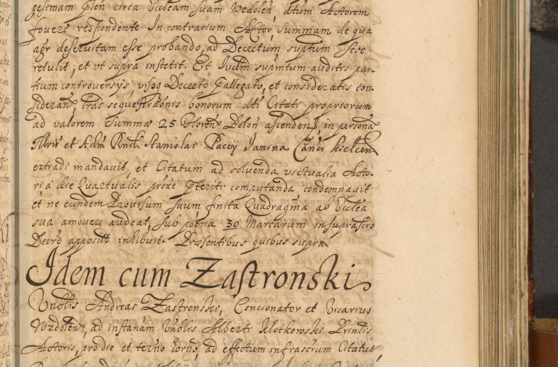 Zdjęcie nr 420 dla obiektu archiwalnego: Acta actorum, decretorum, sententiarum, erectionum, fundationum, confirmationum, instiutionum, resignationum, constitutionum, provisionum, submissionum, quietationum, substitutionum, ordinationum, ingrossationum, prostestationum R. D. Andreae Trzebicki, episcopi Cracoviensis, ducis Severiae in a. D. 1658 et  1659 acticatorum. Volumen I 