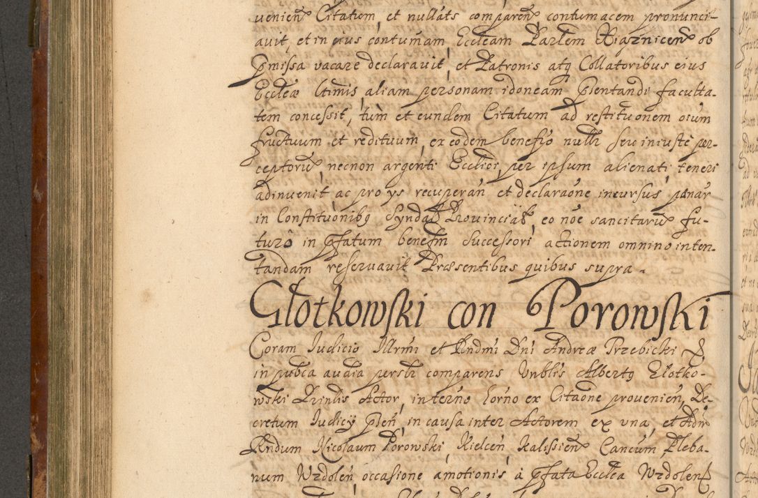 Zdjęcie nr 419 dla obiektu archiwalnego: Acta actorum, decretorum, sententiarum, erectionum, fundationum, confirmationum, instiutionum, resignationum, constitutionum, provisionum, submissionum, quietationum, substitutionum, ordinationum, ingrossationum, prostestationum R. D. Andreae Trzebicki, episcopi Cracoviensis, ducis Severiae in a. D. 1658 et  1659 acticatorum. Volumen I 