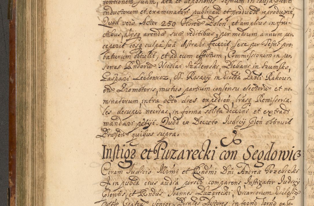Zdjęcie nr 415 dla obiektu archiwalnego: Acta actorum, decretorum, sententiarum, erectionum, fundationum, confirmationum, instiutionum, resignationum, constitutionum, provisionum, submissionum, quietationum, substitutionum, ordinationum, ingrossationum, prostestationum R. D. Andreae Trzebicki, episcopi Cracoviensis, ducis Severiae in a. D. 1658 et  1659 acticatorum. Volumen I 