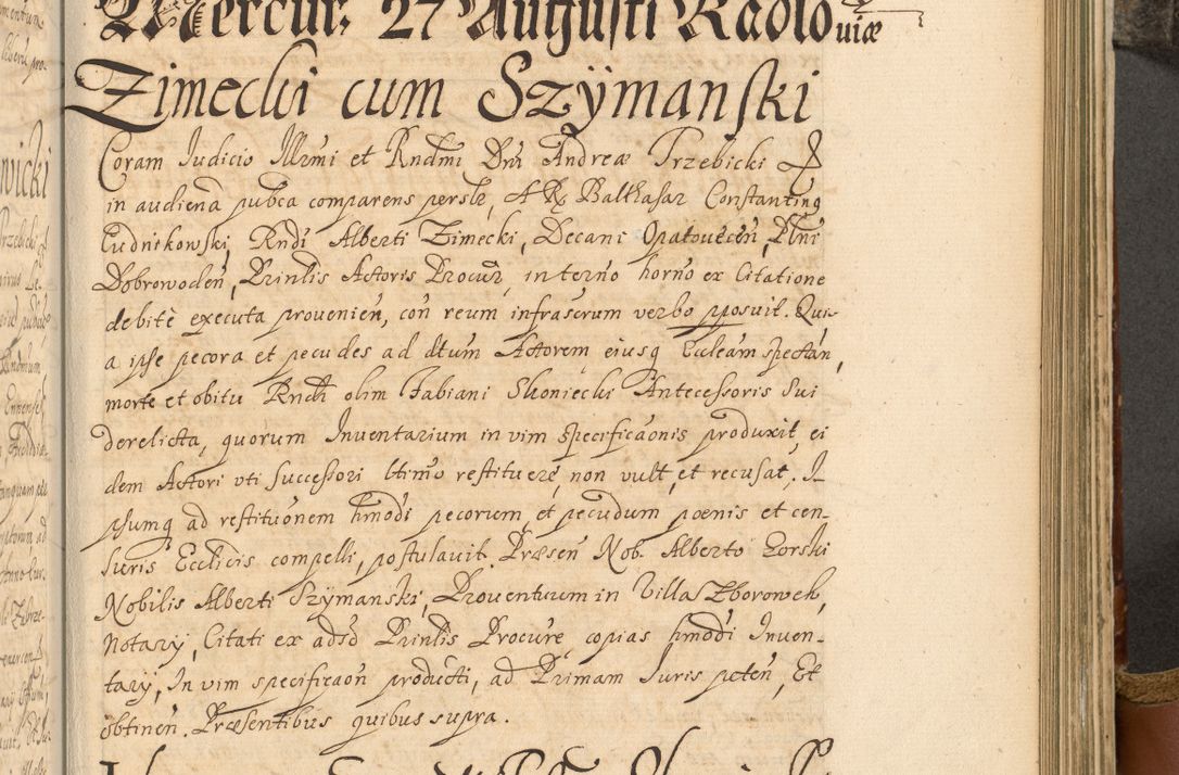Zdjęcie nr 642 dla obiektu archiwalnego: Acta actorum, decretorum, sententiarum, erectionum, fundationum, confirmationum, instiutionum, resignationum, constitutionum, provisionum, submissionum, quietationum, substitutionum, ordinationum, ingrossationum, prostestationum R. D. Andreae Trzebicki, episcopi Cracoviensis, ducis Severiae in a. D. 1658 et  1659 acticatorum. Volumen I 